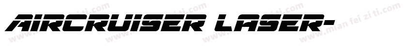 Aircruiser Laser字体转换